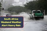 South Africa Weekend Weather Alert Heavy Rain and Severe Storms Forecast